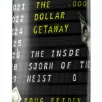 Heists & Robberies Biographies & Memoirs: True Crime Stories-0