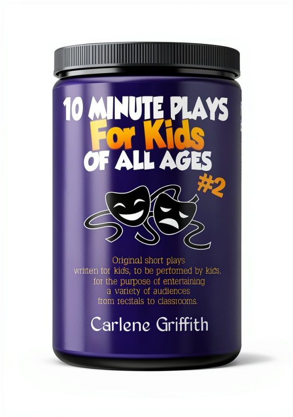 10 Minute Plays For Kids Volume 2 by Griffith Playhouse Children’s-0