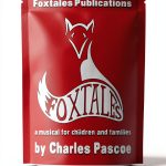 Foxtales Publications' B06XZVQGSD: A Preschool-12 Children's Drama &-0